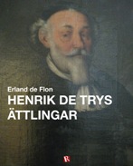 Henrik de Trys ättlingar