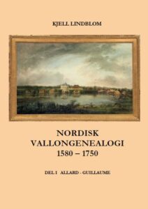 Släktkrönikor och vallonhistorik